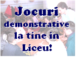 Jocuri demonstrative la tine in Liceu!